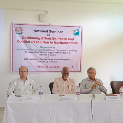 National Level Seminar on Ethnicity, Peace and Conflict Resolution in Northeast India